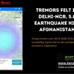 TREMORS FELT IN DELHI NCR, 5.8 EARTHQUAKE HITS AFGHANISTAN 1