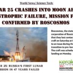 Lunar 25 Crashes into Moon After Catastrophic Failure, Mission Failed Confirmed by Roscosmos 1