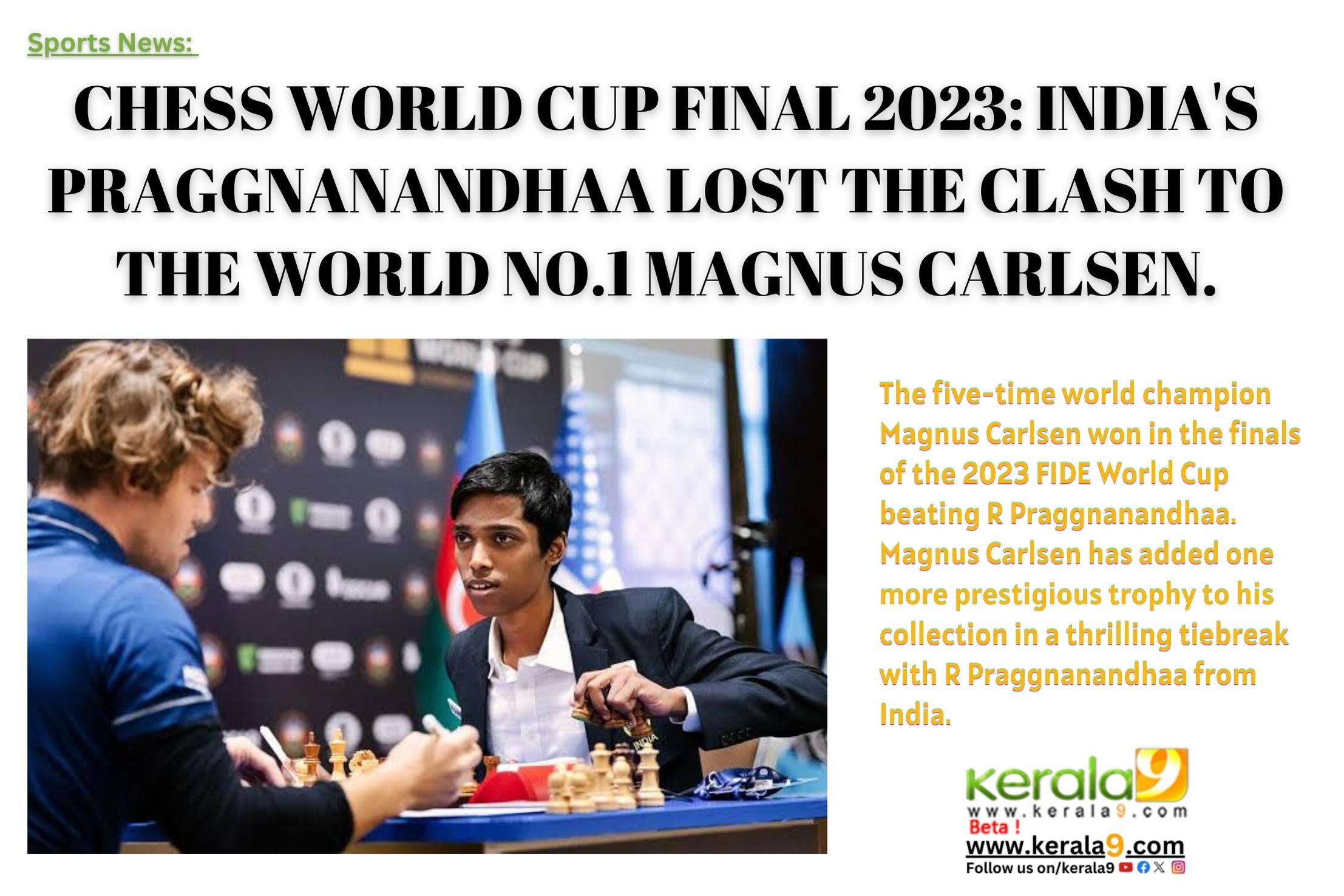 R Praggnanandhaa Vs Magnus Carlsen Chess World Cup Final Tiebreak